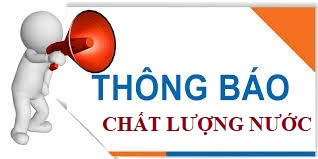 Kết quả kiểm tra ngoại kiểm chất lượng nước Trạm cấp nước Bảo Lộc