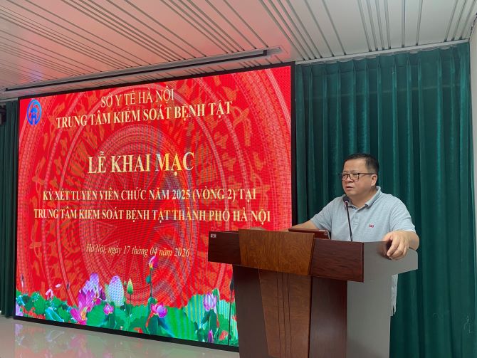 Trung tâm Kiểm soát bệnh tật thành phố Hà Nội: Khai mạc kỳ xét tuyển viên chức (vòng 2) năm 2025